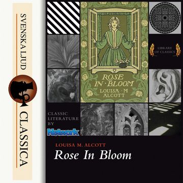 Rose in Bloom audiobook, Louisa May Alcott