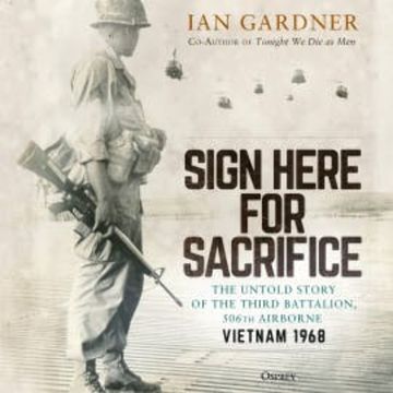 Sign Here for Sacrifice audiobook, Ian Gardner