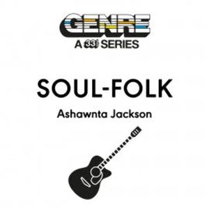 Soul-Folk, Ashawnta Jackson