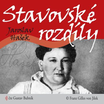 Stavovské rozdíly audiobook, Jaroslav Hašek