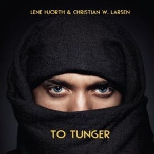To tunger, Christian W. Larsen, Lene Hjorth