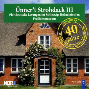 Ünner't Strohdack III audiobook, N.N.
