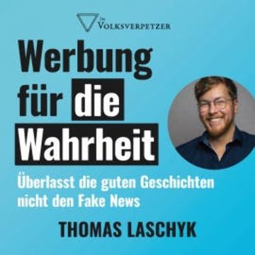 Werbung für die Wahrheit audiobook, Thomas Laschyk