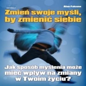 Zmień swoje myśli, Alan Falcone