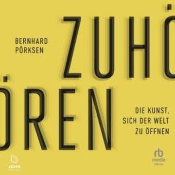 Zuhören audiobook, Bernhard Pörksen