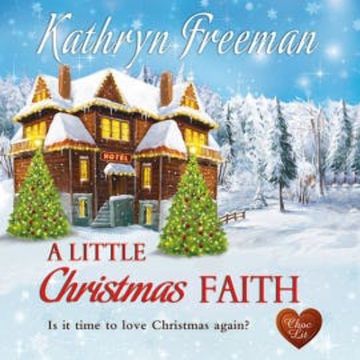 A Little Christmas Faith audiobook, Kathryn Freeman
