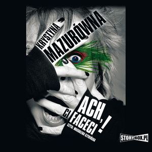 Ach, ci faceci!, Krystyna Mazurówna