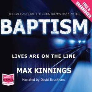 Baptism, Max Kinnings