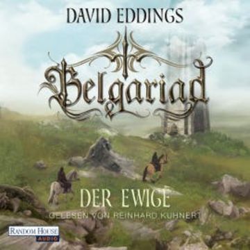 Belgariad - Der Ewige audiobook, David Eddings