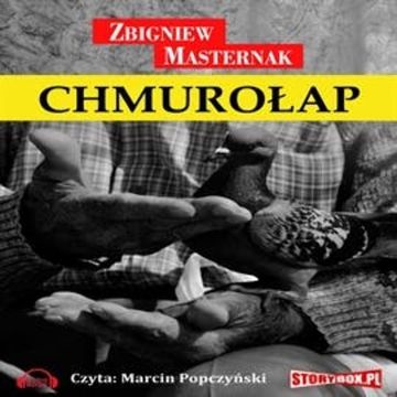 Chmurołap audiobook, Zbigniew Masternak