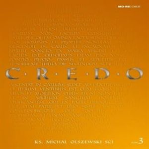 Credo. Tom 3, Ks. Michał Olszewski SCJ