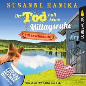 Der Tod haelt keine Mittagsruhe (Sofia und die Hirschgrund-Morde 3), Susanne Hanika