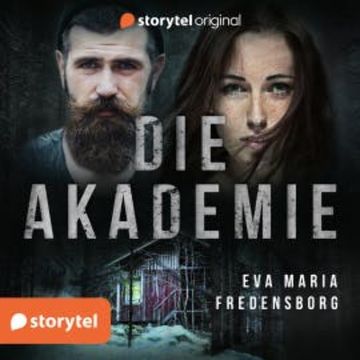 Die Akademie audiobook, Eva Maria Fredensborg