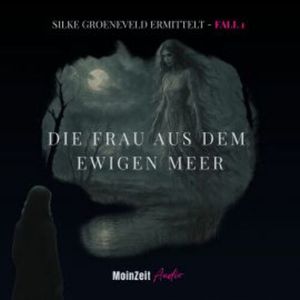 Die Frau aus dem Ewigen Meer, Silke Poelmann