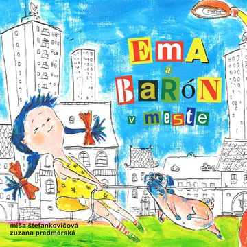 Ema a Barón v meste audiobook, Miša Štefankovičová, Zuzana Predmerská