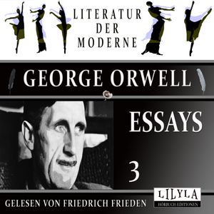 Essays 3, George Orwell