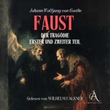 Faust 1 und Faust 2 - Hörbuch Klassiker audiobook, Johann Wolfgang von Goethe