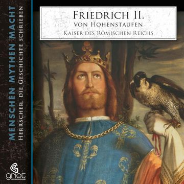 Friedrich II. von Hohenstaufen audiobook, Elke Bader