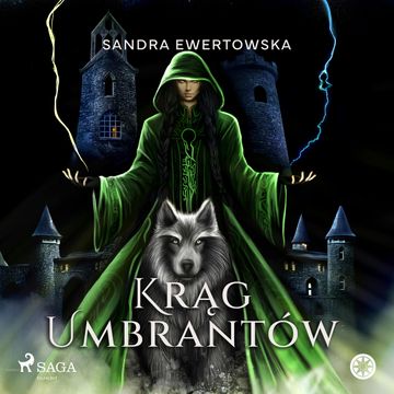 Krąg Umbrantów audiobook, Sandra Ewertowska