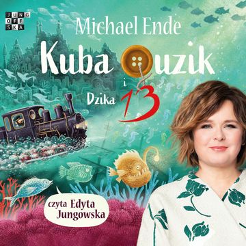 Kuba Guzik i Dzika Trzynastka audiobook, Michael Ende
