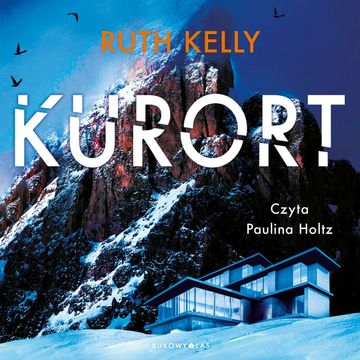 Kurort, Ruth Kelly