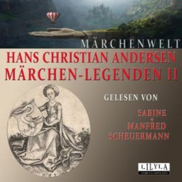 Märchen-Legenden 11 audiobook, Hans Christian Andersen