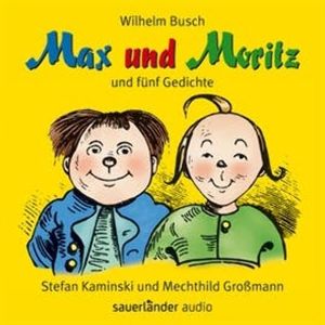 Max und Moritz - und fünf Gedichte, Wilhelm Busch