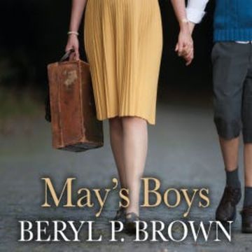 May's Boys audiobook, Beryl P. Brown
