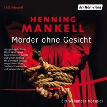 Mörder ohne Gesicht (Kurt Wallander - Die Kriminalromane 1) audiobook, Henning Mankell