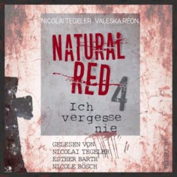 Natural Red 4 audiobook, Valeska Réon