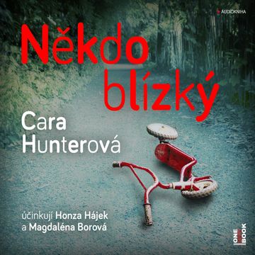 Někdo blízký, Cara Hunterová