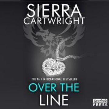 Over the Line - Mastered, Book 3 (Unabridged) audiobook, Sierra Cartwright
