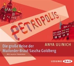 Petropolis, Anya Ulinich