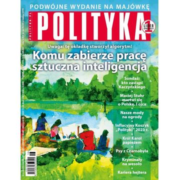 AudioPolityka Nr 18-19 z 26 kwietnia 2023 roku, Polityka