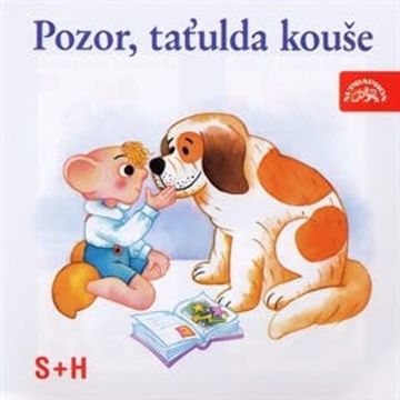Pozor, taťulda kouše audiobook, Miloš Kirschner, Vladimír Straka