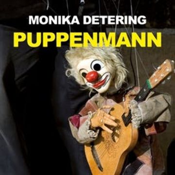 Puppenmann audiobook, Monika Detering