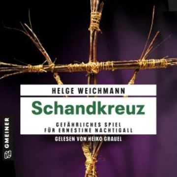 Schandkreuz audiobook, Helge Weichmann