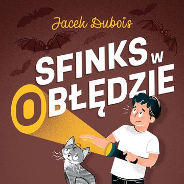 Sfinks w (o)błędzie audiobook, Jacek Dubois
