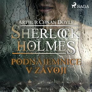 Sherlock Holmes: Podnájemnice v závoji, Arthur Conan Doyle