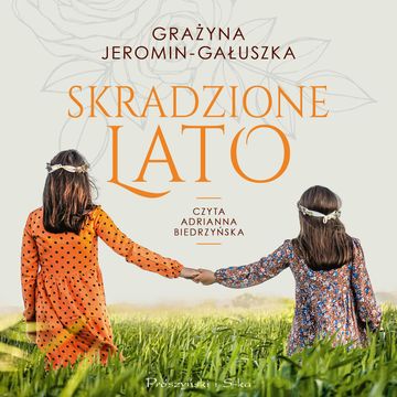 Skradzione lato audiobook, Grażyna Jeromin-Gałuszka