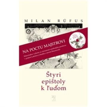 Štyri epištoly k ľuďom audiobook, Milan Rúfus