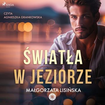 Światła w jeziorze audiobook, Małgorzata Lisińska