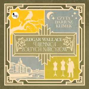 Tajemnica żółtych narcyzów, Edgar Wallace