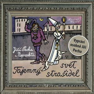 Tajemný svět strašidel, Jiří Pecha