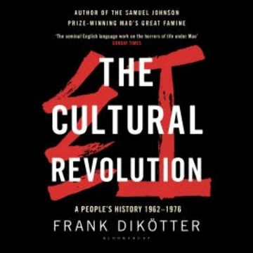The Cultural Revolution audiobook, Frank Dikötter