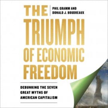 The Triumph of Economic Freedom audiobook, Phil Gramm