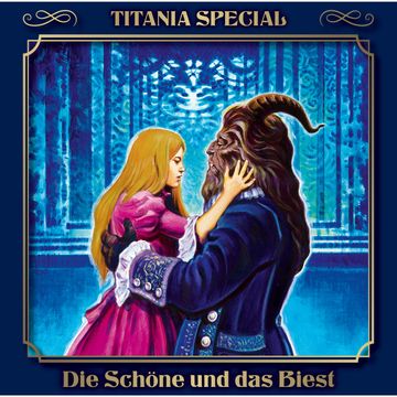 Titania Special, Märchenklassiker, Folge 15: Die Schöne und das Biest audiobook, Gabrielle-Suzanne Barbot de Villeneuve