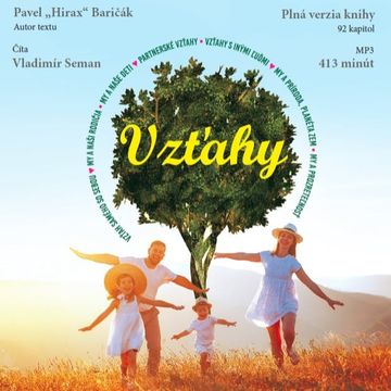 Vzťahy audiobook, Pavel Hirax Baričák