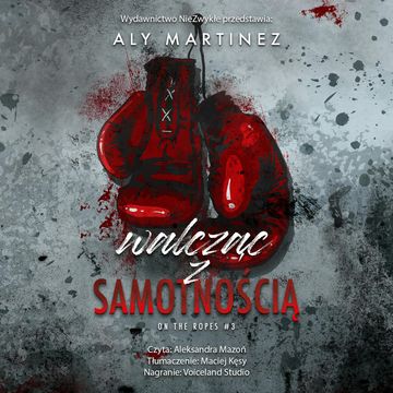 Walcząc z samotnością audiobook, Aly Martinez