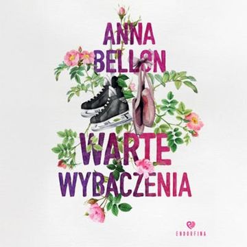Warte wybaczenia audiobook, Anna Bellon